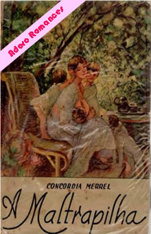 A maltrapilha de Concordia Merrel