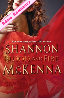 Blood and Fire de Shannon McKenna