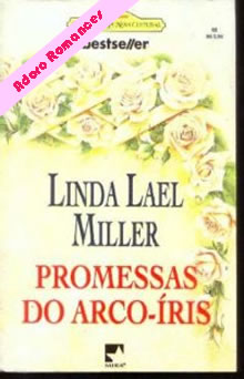 Promessas Do Arco-íris de Linda Lael Miller