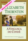 A Vingança do Conde de Elizabeth Thornton