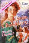 Jasmim, a bandoleira de Sandra Chastain