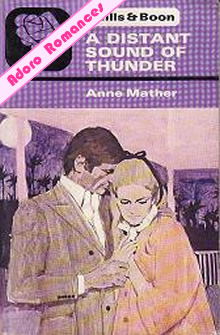 A Distant Sound of Thunder de Anne Mather
