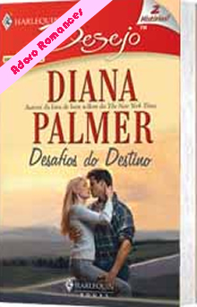 Desafios do destino de Diana Palmer