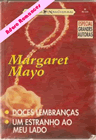Doces Lembranças de Margaret Mayo