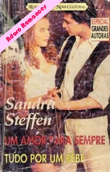 Um Amor para Sempre  de Sandra Steffen
