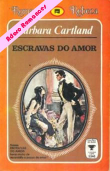 Escravas Do Amor de Barbara Cartland