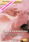 Despertar de Tori Carrington