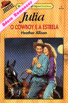 O Cowboy e a Estrela de Heather Allison