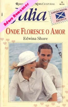 Onde Floresce O Amor de Edwina Shore