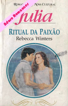 Ritual da paixão de Rebecca Winters