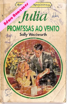 Promessas ao vento de Sally Wentworth