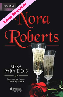 Mesa para Dois:Lições Aprendidas de Nora Roberts