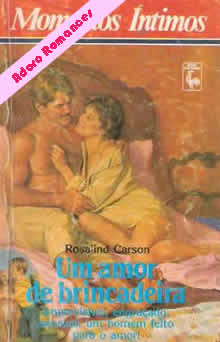 Um Amor De Brincadeira  de Rosalind Carson