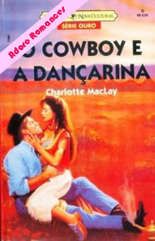 O Cowboy e a Dançarina de Charlotte Maclay