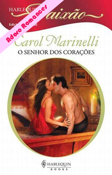 O Senhor dos Corações de Carol Marinelli