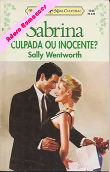 Culpada ou Inocente?  de Sally Wentworth