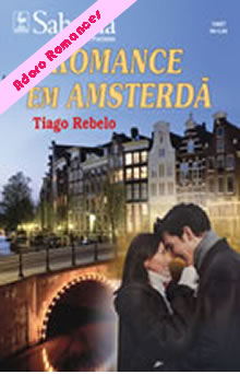 Romance em Amsterdã de Tiago Rebelo