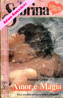 Amor e Magia  de Frances Lloyd