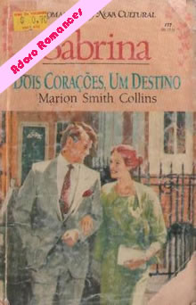 Dois corações, um destino de Marion Smith Colins