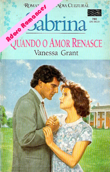 Quando o amor renasce de Vanessa Grant