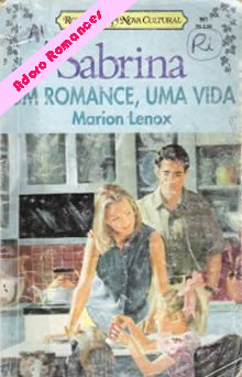 Um Romance, uma Vida de Marion Lennox