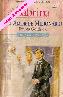 Um amor de milionário de Emma Goldrick