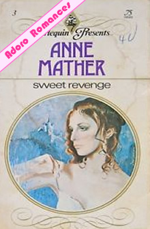 Sweet Revenge de Anne Mather