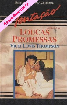 Loucas Promessas de Vick Lewis Thompson