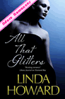 All That Glitters de Linda Howard