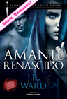 Amante Renascido de J. R. Ward