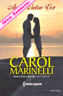 Amar Outra vez de Carol Marinelli