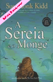 A Sereia E O Monge de Sue Monk Kidd