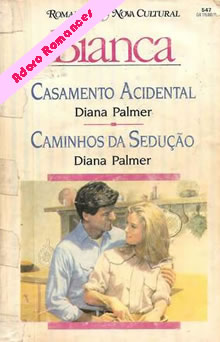 Caminhos da sedução de Diana Palmer