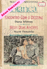 Encontro com o destino de Diana Whitney