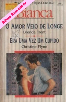 O amor veio de longe de Brenda Trent