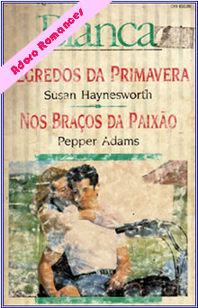 Nos braços da paixão  de Pepper Adans