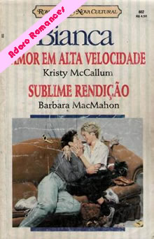 Amor em alta velocidade de Kristy McCallum