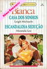 Casa dos Sonhos de Leigh Michaels