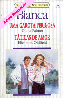 Uma garota perigosa de Diana Palmer