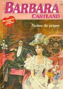 Noites de prazer de Barbara Cartland