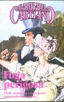 Fuga Perigosa de Barbara Cartland