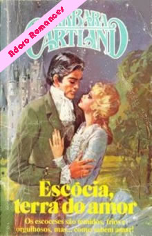 Escócia, terra do amor de Barbara Cartland