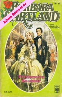 Prisioneira do Amor de Barbara Cartland