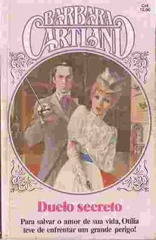 Duelo Secreto de Barbara Cartland