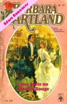 Uma Noite no Moulin Rouge de Barbara Cartland