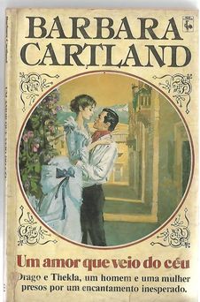 Um amor que veio do céu de Barbara Cartland