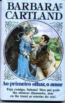 Ao primeiro olhar, o amor de Barbara Cartland