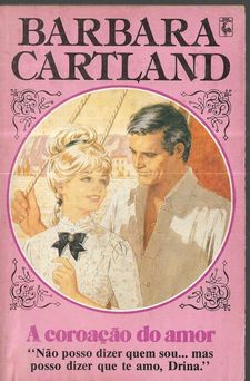 A Coroação do Amor de Barbara Cartland