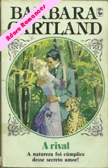 A Rival de Barbara Cartland