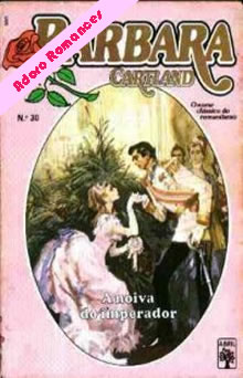 A Noiva do Imperador de Barbara Cartland